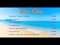 ChaCha Nonstop Knock 3 Times Oh Carol Zambalaya Carmelita Never On Sunday Itsy Bitsy Sway Instru