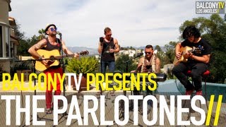THE PARLOTONES - LAZY SUNNY DAYS (BalconyTV)