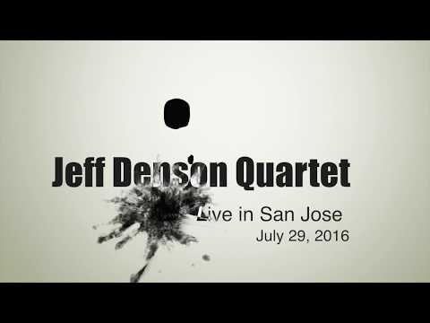 Fixing a Hole - Jeff Denson Quartet Live in San Jose