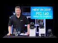 New In 2019 PTC 140 Series Cameras And How To Control Them