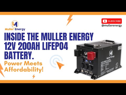 Muller Energy 12V 200Ah LiFePO4 battery. High quality at an affordable price!