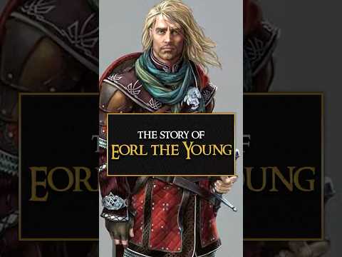 The Story of Eorl the Young: Lord of the Rings Middle Earth