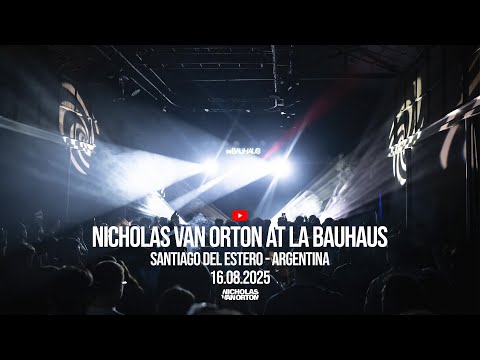 Nicholas Van Orton at La Bauhaus | Argentina | 16.08.2025 | Progressive House | Video Dj Mix
