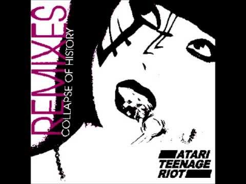 Atari Teenage Riot - Collapse of History (Bit Mummy Remix)