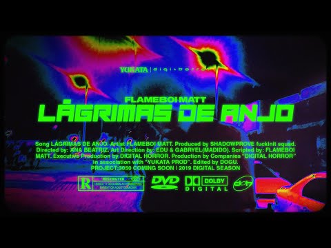 LÁGRIMAS DE ANJO - Flameboi Matt (Official Video)