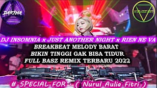 Download lagu DJ INSOMNIA x JUST ANOTHER NIGHT BREAKBEAT MELODY BARAT TINGGI BIKIN GAK BISA TIDUR FULL BASZ REMIX mp3
