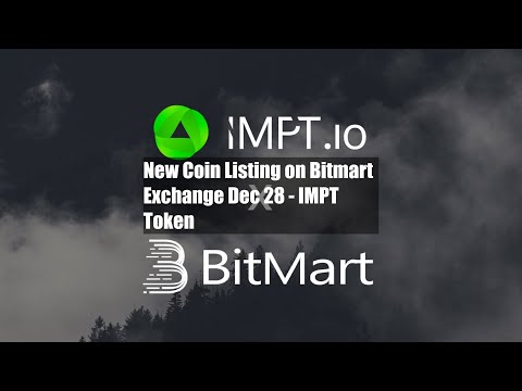 New Coin Listing on Bitmart Exchange Dec 28 - IMPT Token