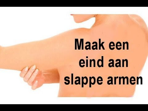 Maak een einde aan slappe armen