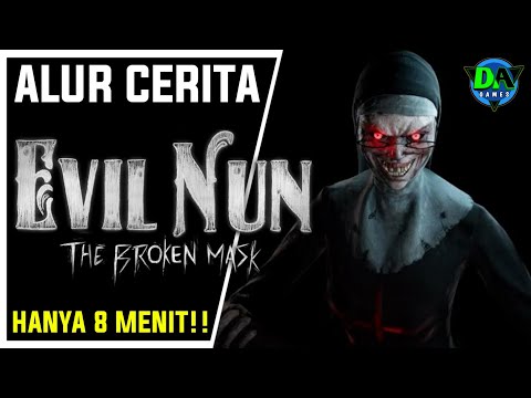 Seluruh Alur Cerita Evil Nun The Broken Mask HANYA 8 MENIT!! - Grafik HD Lebih Menyeramkan!
