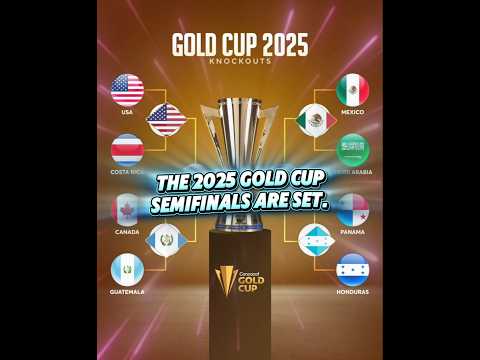 The 2025 Gold Cup Semifinals are SET 😍Which two teams will meet in the Final? #concacaf