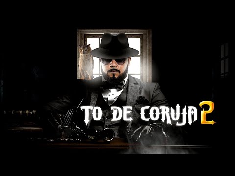 Tô De Coruja 2 - CTS Kamika-Z [Álbum Espetáculo Gratuito] [Official Music Video]