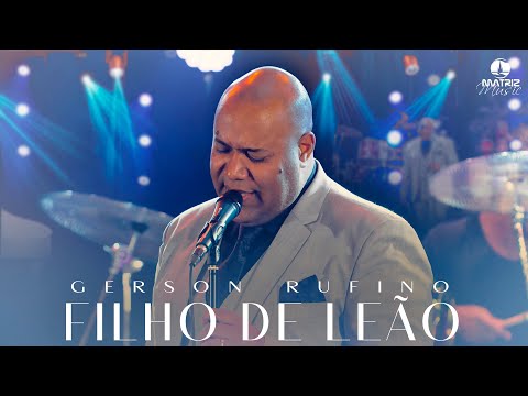 Gerson Rufino - FILHO DE LEÃO #DVDDeusounada (Clipe Oficial)