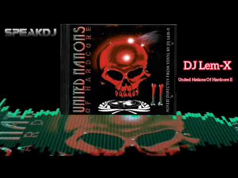DJ Lem-X – United Nations Of Hardcore II