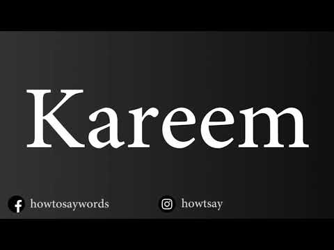 How To Pronounce Kareem