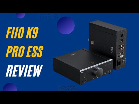 FiiO K9 Pro ESS Review: Elevating Your Music Experience