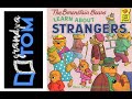 The Berenstain Bears Learn About STRANGERS Read By Grandpa Tom