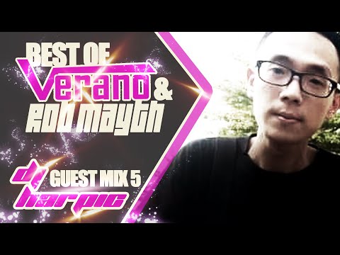 BEST OF VERANO & ROB MAYTH | DJ Harpic Guest Mix Vol. 5