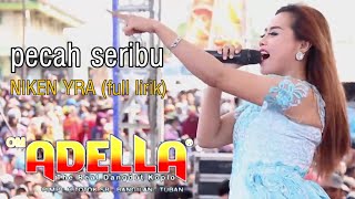 Download lagu PECAH SERIBU - OM ADELLA (lirik) mp3
