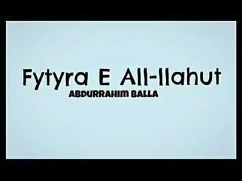 Fytyra e Allahut. Hoxhe Abdurrahim Balla