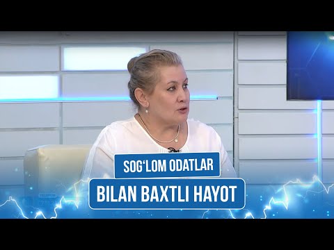 Sog‘lom odatlar bilan baxtli hayot