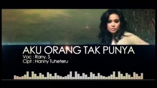 Rany Simbolon - Aku Orang Tak Punya