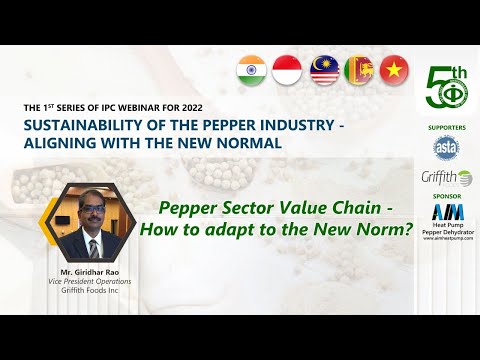 Pepper Sector Value Chain – How to adapt to the New Norm? by Mr. Giridhar Rao