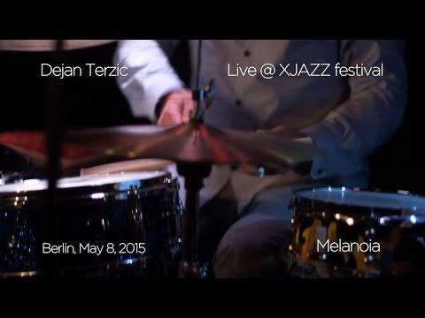 Dejan Terzic / Melanoia plays 