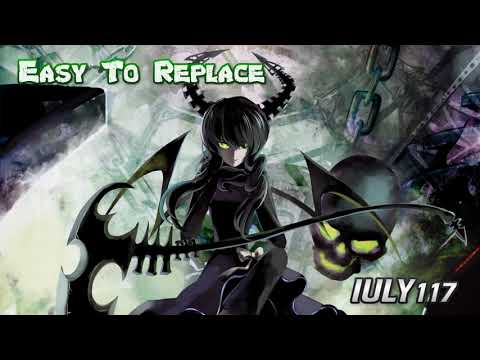 Nightcore - Easy To Replace
