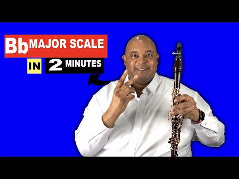 How To Play Bb Major Scale on Clarinet in 2 Minutes