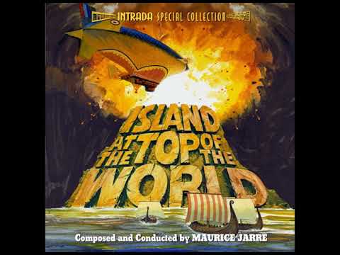 Maurice Jarre- The Island at the Top of the World- They Start the Trek