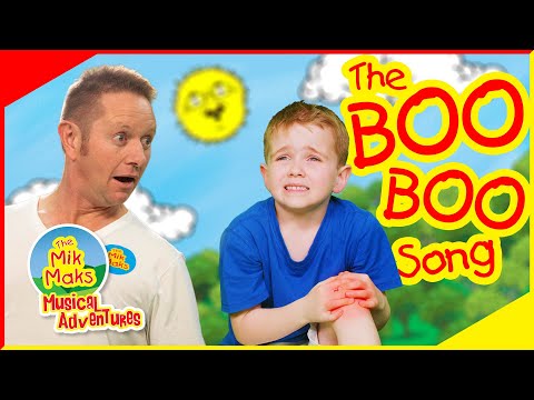 The Boo Boo Song | Nursery Rhymes and Kids Songs | The Mik Maks