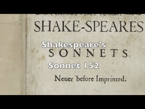 Shakespeare's Sonnet 152 in Early Modern English pronunciation