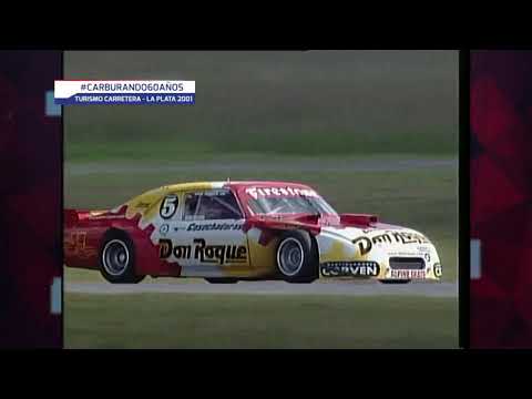 Carburando 60 años: Turismo Carretera - (La Plata) 2001