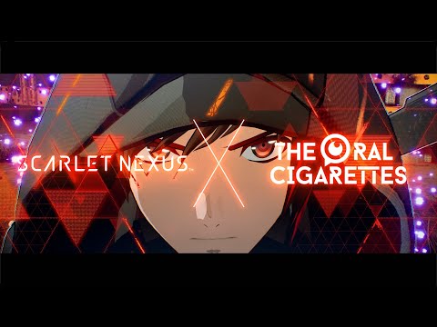SCARLET NEXUS × THE ORAL CIGARETTES「 Dream In Drive 」Special Movie