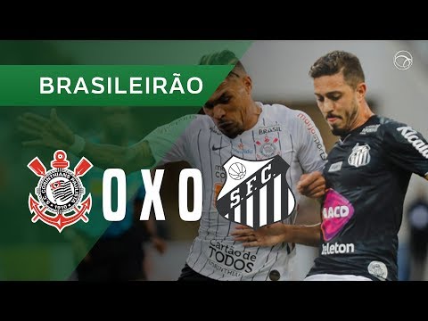 CORINTHIANS 0 X 0 SANTOS - MELHORES MOMENTOS - 26/10 - BRASILEIRÃO 2019