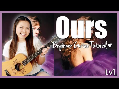 Ours 💜 Taylor Swift EASY Guitar Tutorial Beginner Lesson | Chords | Strumming | Play-Along Cover 🎸