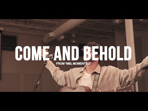 Come and Behold + I Wanna Get Lost (Feat. Elisabeth Threet & Brennan Joseph)