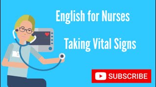 English for Nurses: Taking Vital Signs