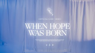 When Hope Was Born by VOUS Worship