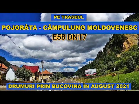 Traseul Pojorata - Campulung Moldovenesc / Destinatii de vacanta in Bucovina judetul Suceava Romania