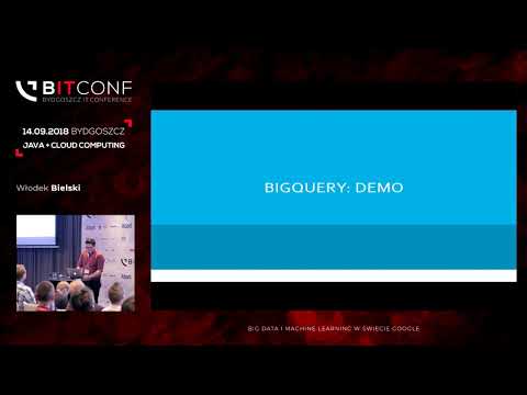 bITconf 2018 - Big Data i Machine Learning w świecie Google