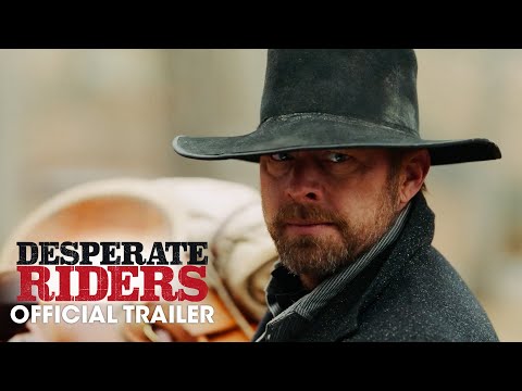 Desperate Riders (Trailer)