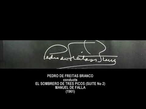 PEDRO DE FREITAS BRANCO l « EL SOMBRERO DE TRES PICOS » l (1961)