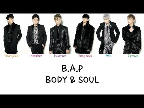 B.A.P - Body & Soul (Color coded lyrics Han|Rom|Eng)