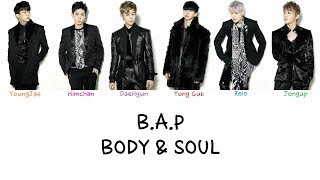 B.A.P - Body &amp; Soul (Color coded lyrics Han|Rom|Eng)
