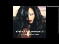 Miki Howard - One Day Without You