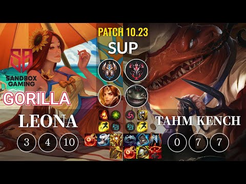 SB GorillA Leona vs Tahm Kench Sup - KR Patch 10.23