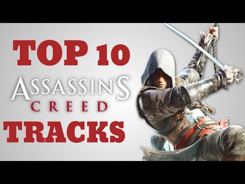 Top 10 Assassin's Creed Music Tracks | Best Songs (2019)