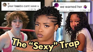 When Being “Sexy” Turns Into a Trap You Can’t Escape