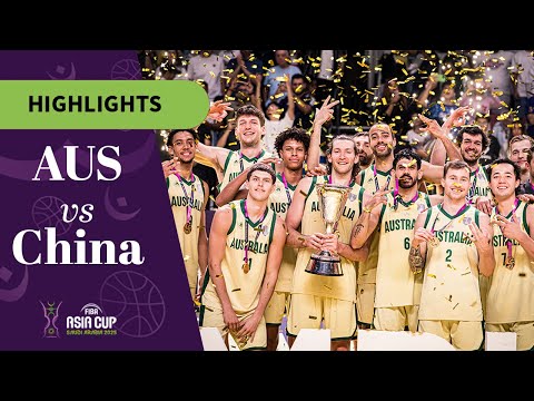 Australia v China | Finals | Highlights | 2025 FIBA Asia Cup